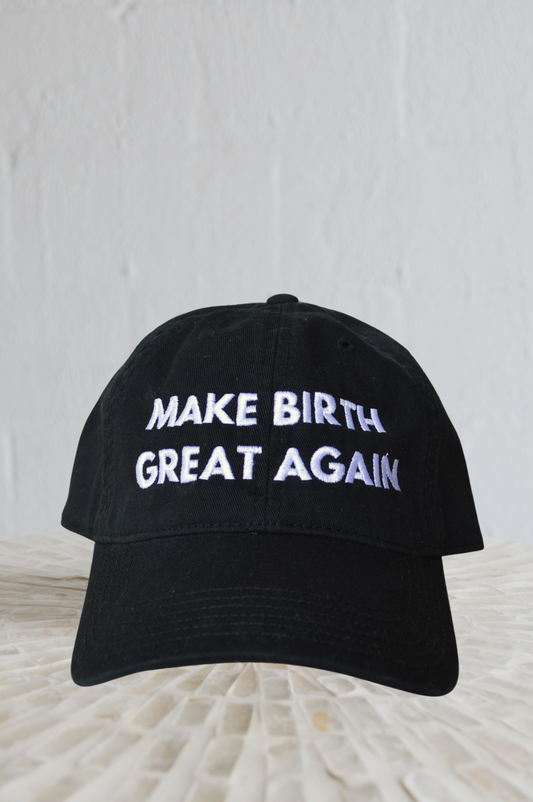 MAKE BIRTH GREAT AGAIN | Baseball Cap