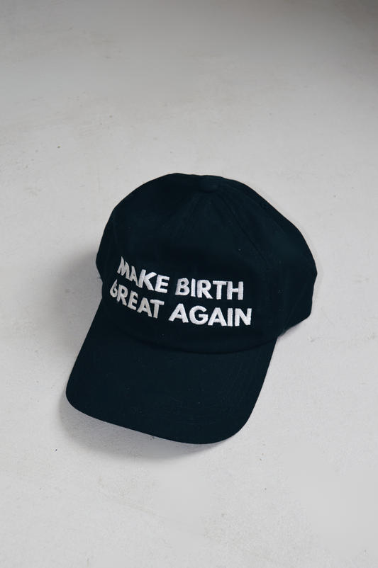 MAKE BIRTH GREAT AGAIN | Baseball Cap